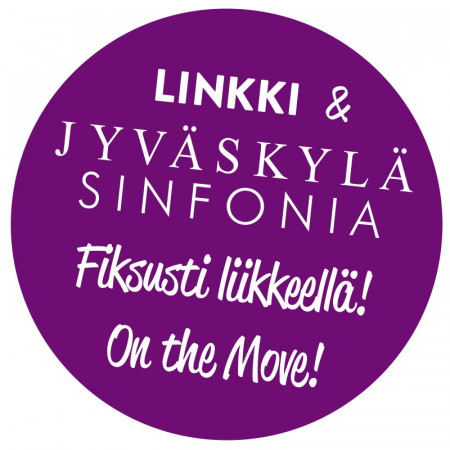 Violetti pallo, jossa lukee Linkki & Jyväskylä Sinfonia Fiksusti liikkeellä! On teh move!. Kuva Kimmo Koivukangas
